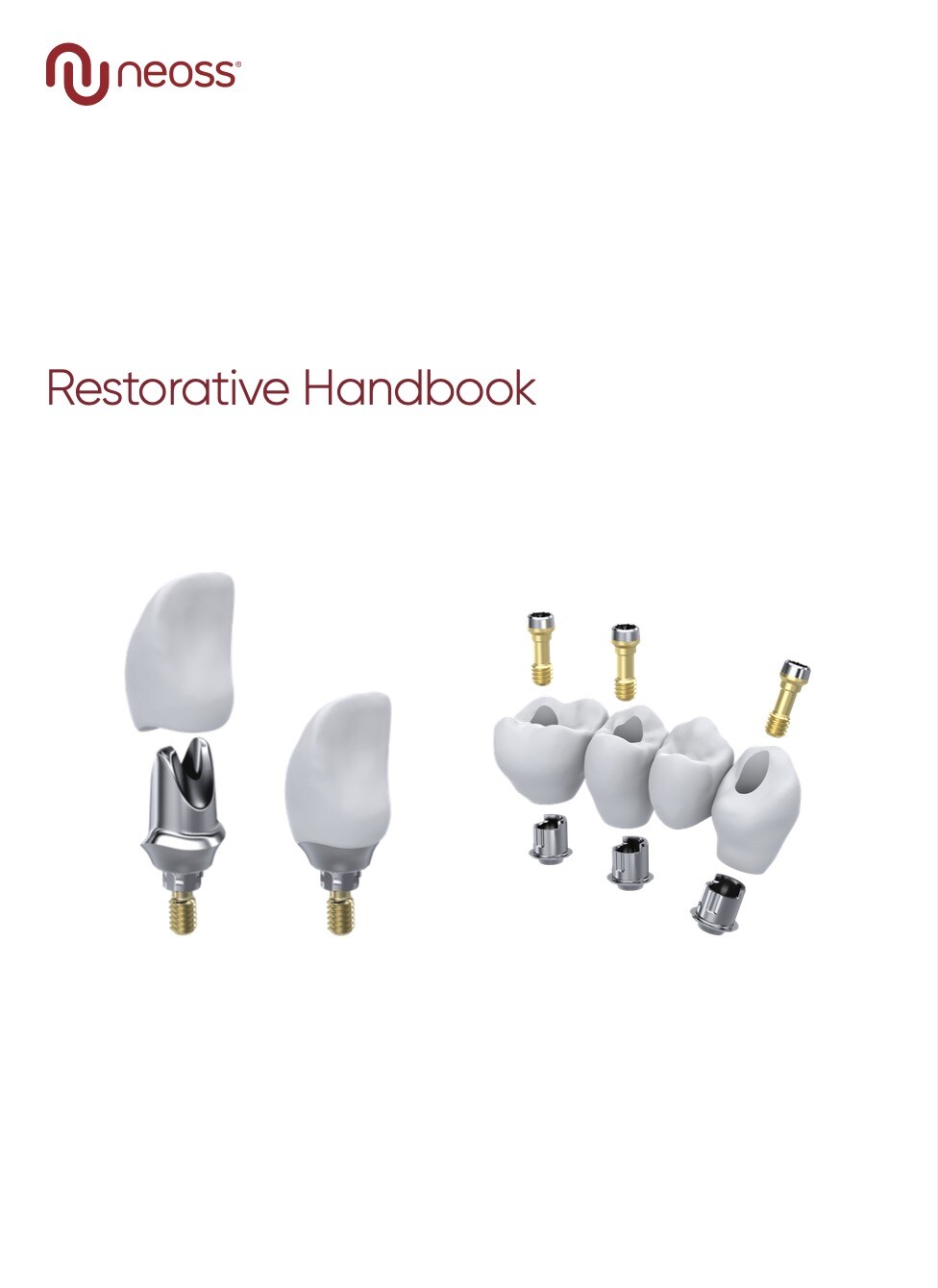 10501_18 Neoss System Guidelines EN_4. Restorative guideline